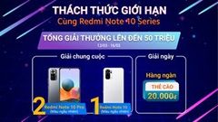  KẾT QUẢ: Mini Game 'Thách Thức Giới Hạn Cùng Redmi Note 10 Series', những khách hàng may mắn đã lộ diện 