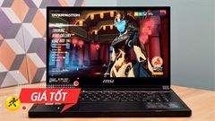  Giảm lớn tiền triệu mừng ngày ngày Nhà giáo, loạt laptop MSI có cấu hình mạnh, thiết kế độc đáo giá hời không tưởng 