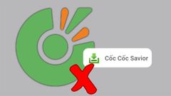  Savior là gì? 2 lỗi thường gặp trên Savior Cốc Cốc và cách khắc phục 