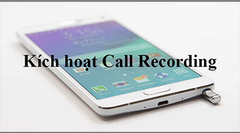  Ghi âm cuộc gọi trên Samsung 