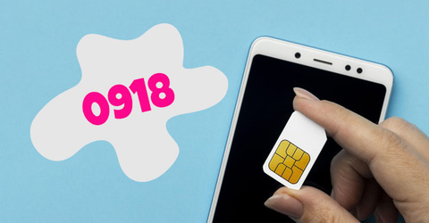 Đầu số 0918 là mạng gì? Ý nghĩa của đầu số 0918? Có phải số phát tài?
