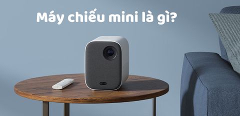 Máy chiếu mini là gì? Có nên mua máy chiếu mini không? Ưu và nhược điểm của máy chiếu mini