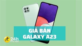 Dự đoán giá bán Galaxy A23: Sẽ không đắt hơn bản tiền nhiệm Galaxy A22 là bao, giá rẻ lại còn mang nhiều cải tiến đáng giá