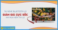  Tai nghe Bluetooth LG giảm giá cực SỐC, chỉ 99K khi mua kèm tivi LG 