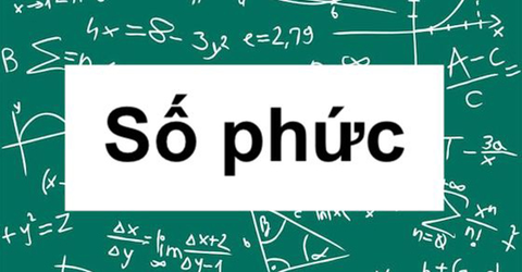 Cách bấm máy tính để giải bài toán số phức nhanh chóng, chính xác