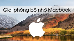  Cách giải phóng bộ nhớ cho Macbook 