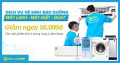  Giảm 50.000đ cho sản phẩm thứ 2 trong cùng 1 đơn hàng vệ sinh máy lạnh, máy giặt, quạt 