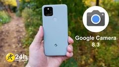  Cách tải Google Camera 8.3.252 trên điện thoại Android để có những tính năng chụp ảnh không thua gì Flagship 