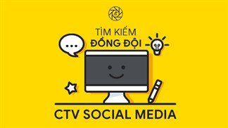 Team Social Media MWG tìm kiếm CTV Content Social Media để cùng team 'cháy' hết mình trong từng ý tưởng