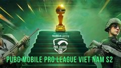  Lịch thi đấu giải PUBG Mobile PRO-LEAGUE PMPL VN S2 cập nhật liên tục 