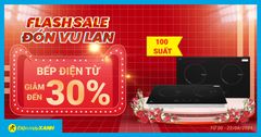  Vu Lan hiếu hạnh, bếp điện từ Sale mạnh, đồng giảm giá 30%, mua ngay tặng mẹ cha 