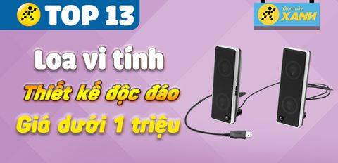 Top 13 loa vi tính dưới 1 triệu thiết kế độc đáo, đáng mua nhất 2021 tại Trung Tâm Bảo Hành