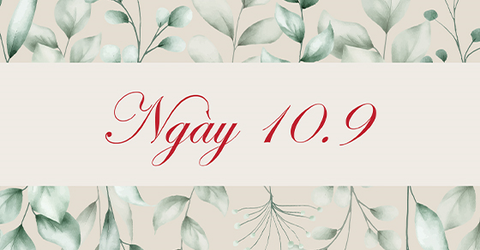 10/9 là ngày gì? Mệnh gì? Cung hoàng đạo gì? Có sự kiện nổi bật nào?