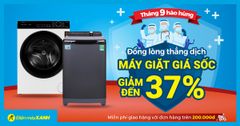  Mừng Quốc khánh, máy giặt giảm đến 30%, giá từ 6 triệu, có trả góp. Mua online giao nhanh miễn phí 