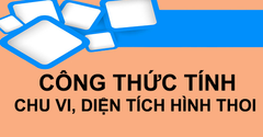  Công thức tính diện tích hình thoi, chu vi hình thoi đầy đủ nhất 