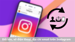 Cách đổi tên, số điện thoại, địa chỉ email trên Instagram đơn giản nhất 