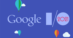  Google I/O 2021: Có công nghệ gì mới trong thời buổi COVID bủa vây? 