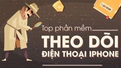  TOP 6 phần mềm theo dõi điện thoại iPhone chính xác nhất 