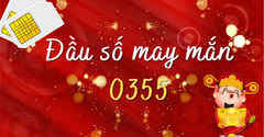  Đầu số 0355 là mạng gì? Ý nghĩa của đầu số 0355? Có phải đầu số đẹp? 