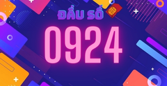  Đầu số 0924 là mạng gì? Ý nghĩa của đầu số 0924? Có phải đầu số đẹp? 