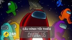  Cấu hình tối thiểu chơi Among Us mới nhất cho PC, Android và iOS, xem ai mới là kẻ giả mạo nào 