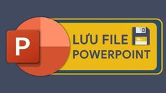  Hướng dẫn cách lưu bài trình chiếu trong PowerPoint 2016, 2013, 2010,.... 