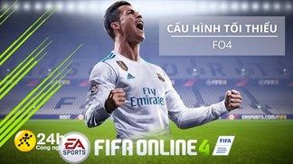 Cấu hình tối thiểu chơi FIFA Online 4 (FO4) mới nhất, bạn trẻ đam mê bóng đá nhất định không thể bỏ qua