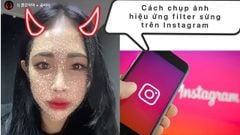  Cách chụp ảnh hiệu ứng filter sừng trên Instagram 