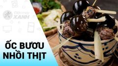  2 Cách làm ốc bươu nhồi thịt hấp sả thơm ngon, càng ăn càng mê 