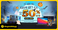  Lễ Hội Ma - Giảm Hết Ga đến 50%++ 