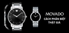  Cách nhận biết đồng hồ MOVADO thật giả nhanh chóng, chính xác nhất 
