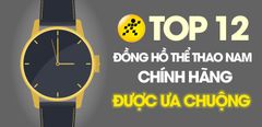  Top 12 mẫu đồng hồ thể thao nam chính hãng đẹp, được ưa chuộng nhất 