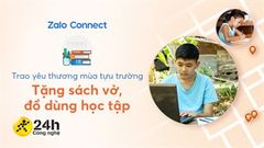  Cách yêu cầu nhận hỗ trợ đồ dùng học tập bằng Zalo Connect, giúp gửi trao yêu thương trong mùa tựu trường 