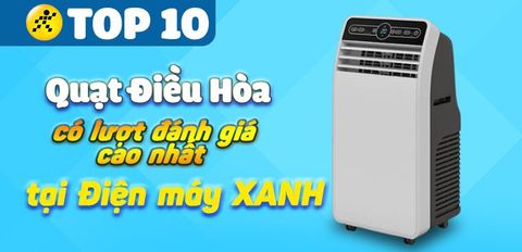 Top 10 Quạt điều hòa có lượt đánh giá cao nhất Trung Tâm Bảo Hành