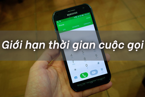 Hướng dẫn cài đặt thời gian cuộc gọi trên điện thoại Android đơn giản