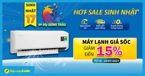 Hot Sale sinh nhật MWG: Máy lạnh giảm giá cực SỐC đến 15%