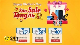 Quá trời deal hời: Ngày của Mẹ nhẹ nhàng hạ giá đến 50% cho hàng loạt sản phẩm, săn liền tay làm quà tặng Mẹ