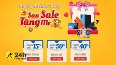  Quá trời deal hời: Ngày của Mẹ nhẹ nhàng hạ giá đến 50% cho hàng loạt sản phẩm, săn liền tay làm quà tặng Mẹ 