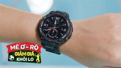  Hotsale mùa Ơ - rô: Đồng hồ Huami Amazfit giảm cực đã, thiết kế tinh tế mà giá lại tốt quá xá, khó lòng mà bỏ qua đợt sale này 