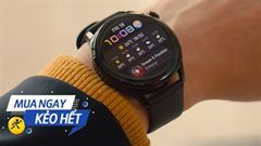  Ngạc nhiên chưa: Loạt đồng hồ thông minh Huawei đang có ưu đãi cực đã, có mẫu còn tặng cả quà, bạn nên sở hữu ngay 