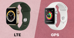  Apple Watch LTE và GPS là gì? Giống và khác nhau ở điểm nào? 