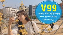  Đăng ký V99 VinaPhone: nhận 200 phút nội, ngoại mạng chỉ 99k/tháng 