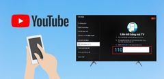  Cách lấy mã ghép nối tivi và chiếu video YouTube từ điện thoại lên tivi hiệu quả 