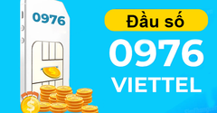  Đầu số 0976 là mạng gì? Ý nghĩa của đầu số 0976? Có phải số phát lộc? 