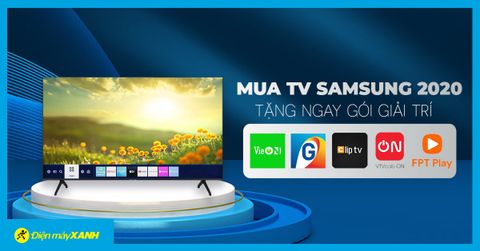 Mua Tivi Samsung 2020 - Nhận ngay gói quà tặng ứng dụng giải trí hấp dẫn
