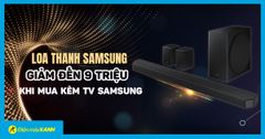 Loa thanh Samsung HW-Q950A giảm đến 9 triệu khi mua kèm TV Samsung 