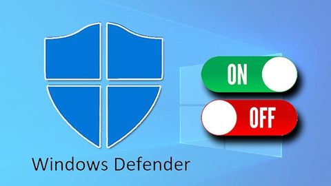 Cách bật/ tắt Windows Defender trên Windows 8, 10 nhanh chóng, đơn giản