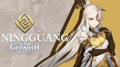  Cách build Ningguang Genshin Impact | Thông tin, Guide, Skill 