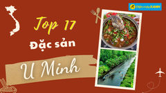  Top 17 món ăn đặc sản U Minh nức tiếng thơm ngon chớ bỏ lỡ 