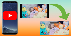  Hướng dẫn xem Full màn hình Youtube trên Samsung Galaxy S8,S8 Plus 